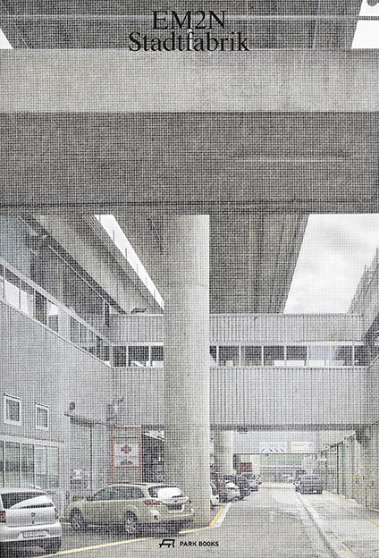 EM2N – Stadtfabrik – Hochparterre Bücher