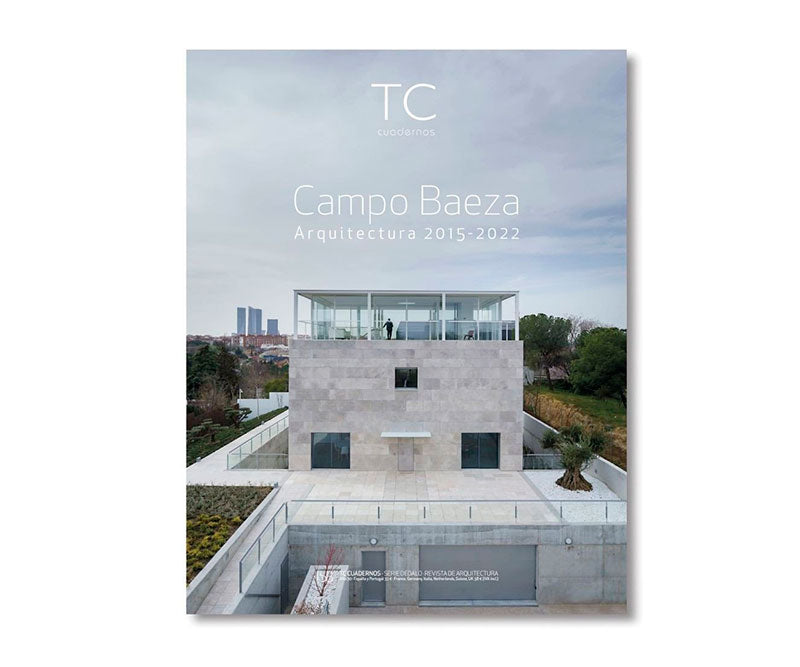 Alberto Campo Baeza 2015-2022