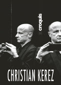 Christian Kerez 1992-2015