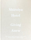 Shiroiya Hotel
