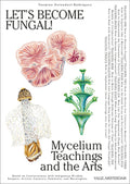 Let’s Become Fungal!