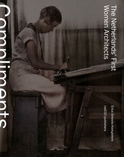 The Netherlands' First Women Architects