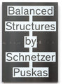 Balanced Structures by Schnetzter Puskas