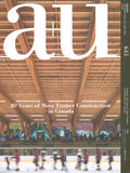 Twenty Years of Mass Timber Construction in Canada