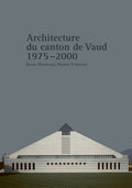 Architecture du canton de Vaud