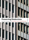 Preserving Modernism