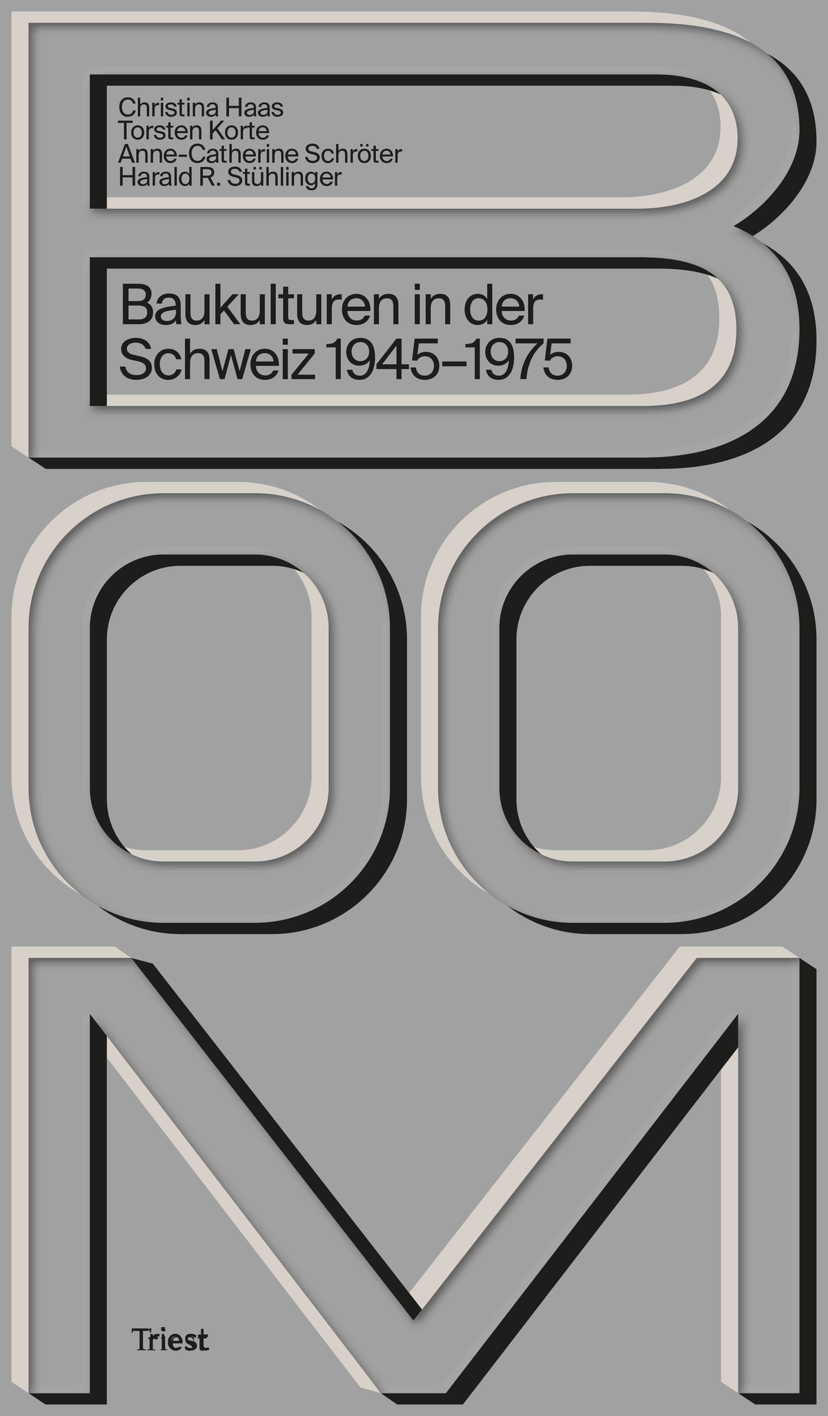 Boom. Baukulturen in der Schweiz 1945–1975