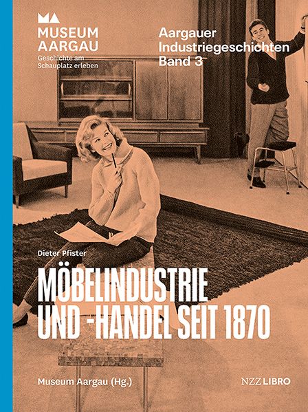 Möbelindustrie und -handel seit 1870