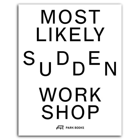 Mostlikely - Sudden Workshop