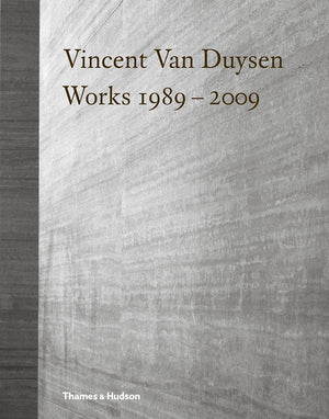 Vincent Van Duysen 1989-2009