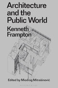 Architecture and the Public World