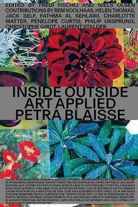 Inside Outside / Petra Blaisse