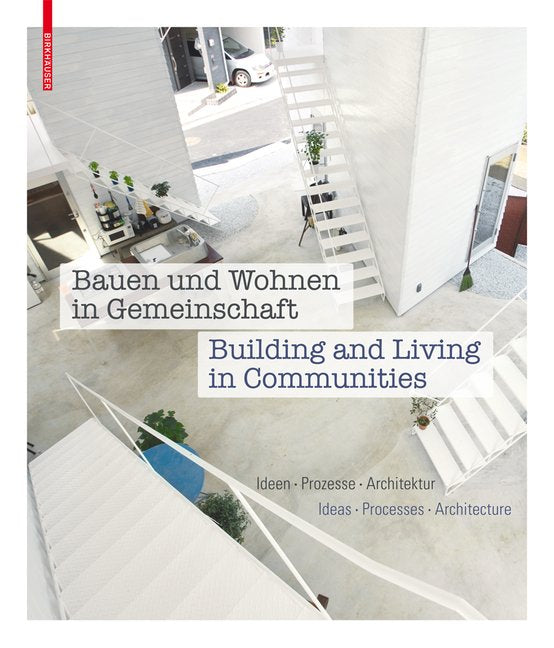 Bauen und Wohnen in Gemeinschaft