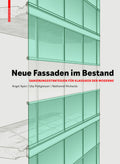 Neue Fassaden im Bestand