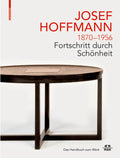Josef Hoffmann 1870–1956