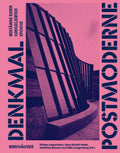 Denkmal Postmoderne