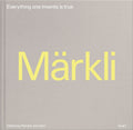 Peter Märkli – Everything one invents is true