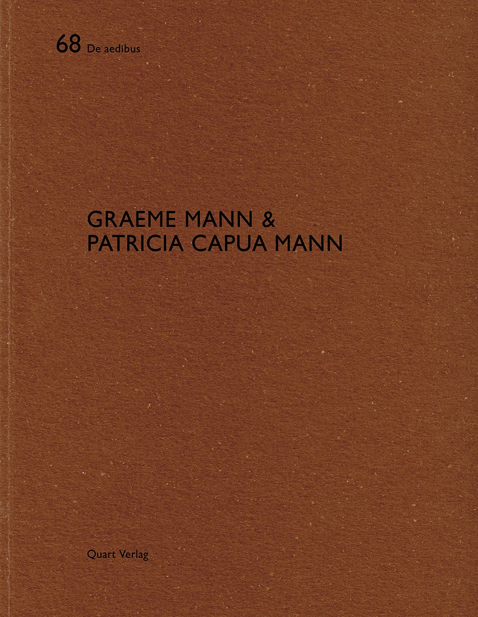 Graeme Mann & Patricia Capua Mann