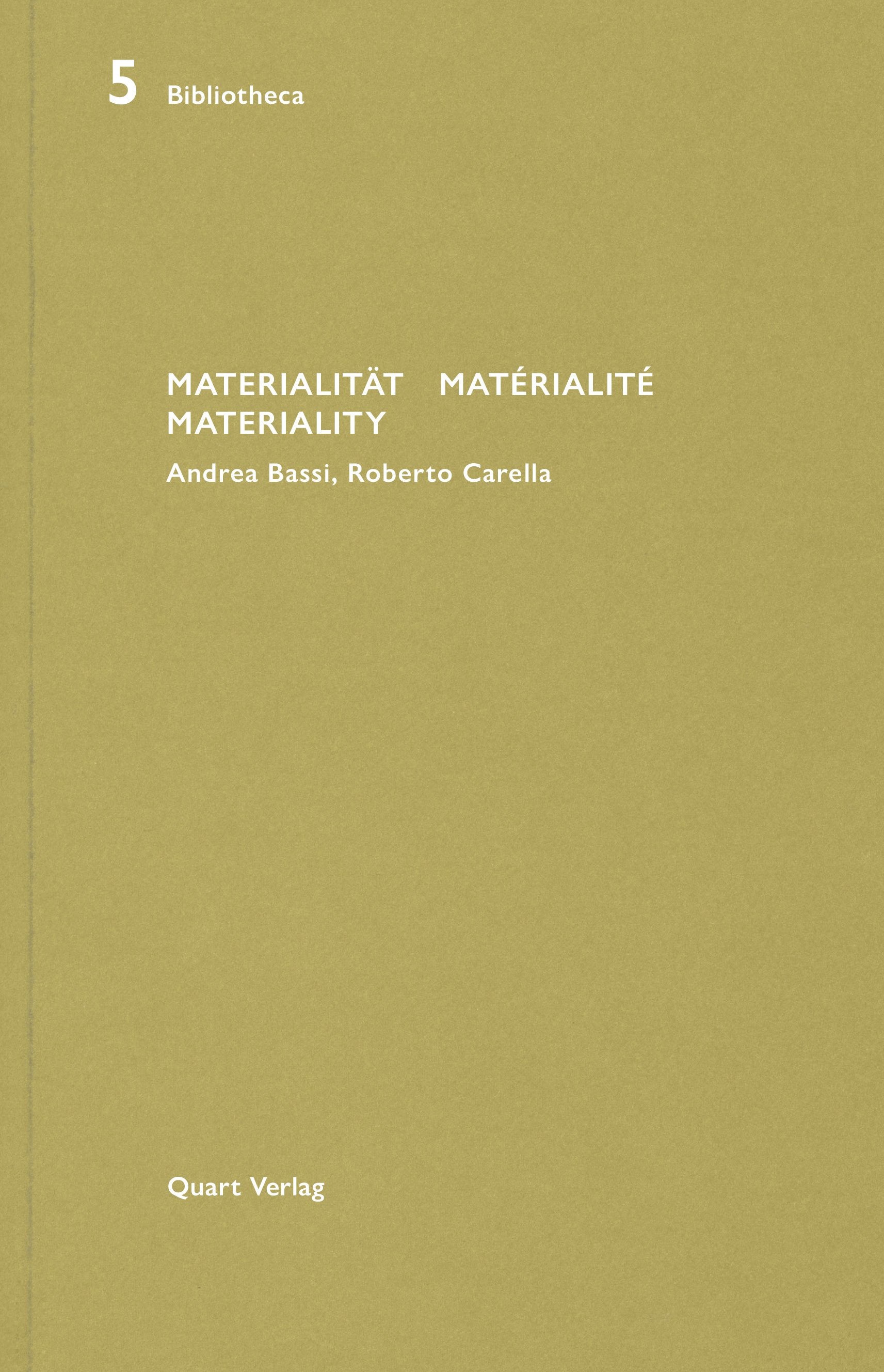 Materialität Matérialité Materiality
