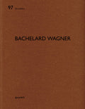 Bachelard Wagner