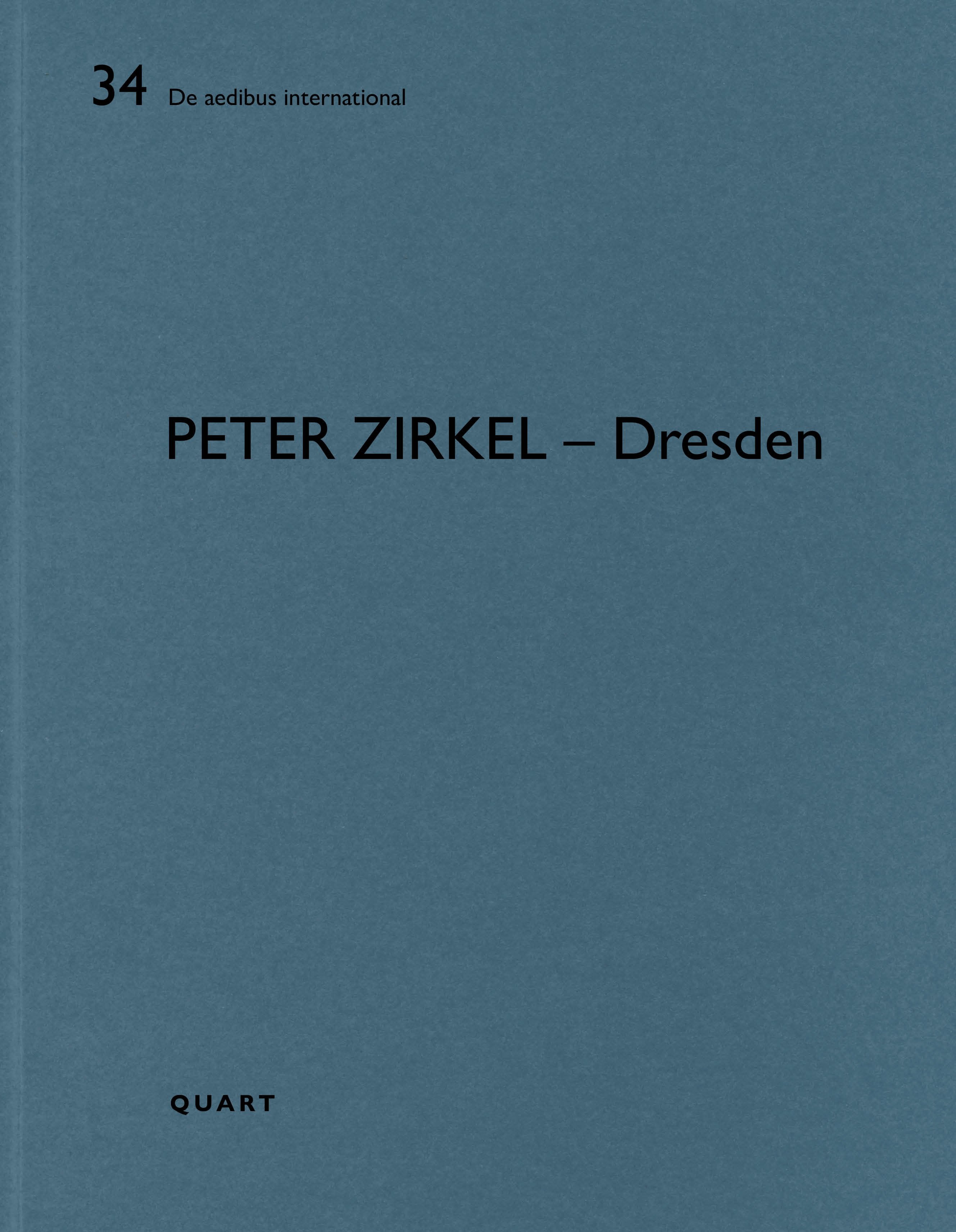Peter Zirkel – Dresden