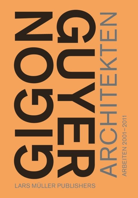 Gigon/Guyer Architekten