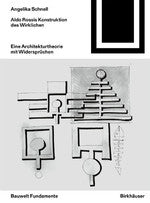 Aldo Rossis Konstruktion des Wirklichen