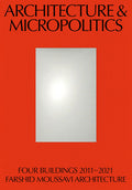 Architecture and Micropolitics