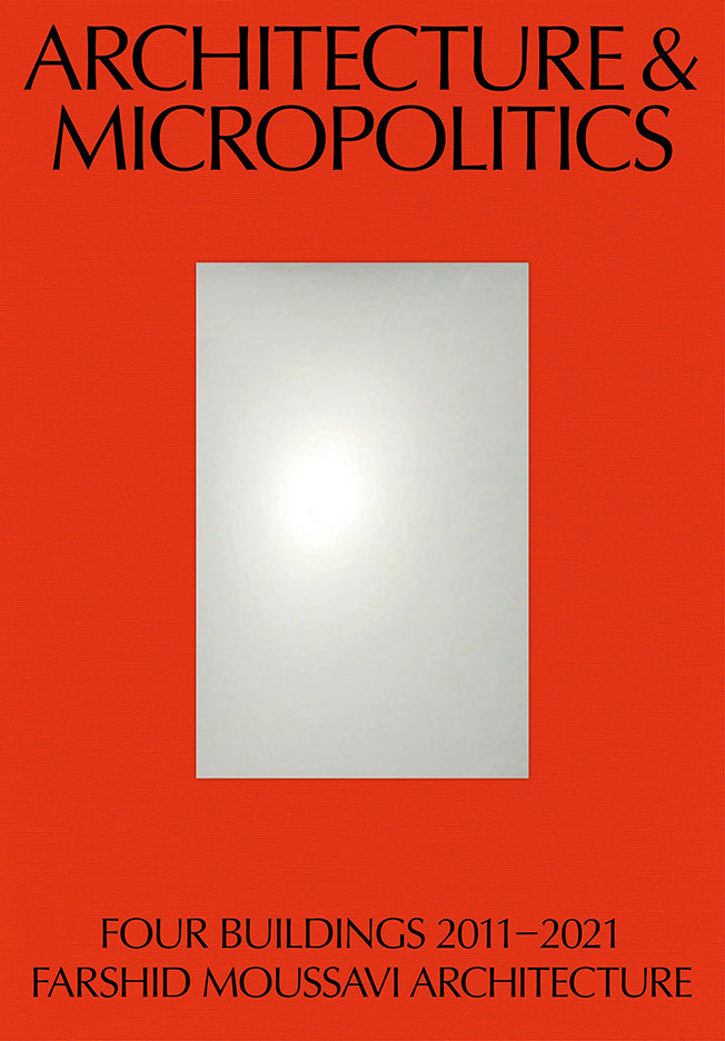 Architecture and Micropolitics