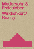 Modersohn und Freiesleben – Wirklichkeit