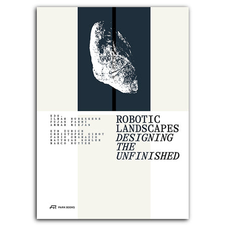 Robotic Landscapes