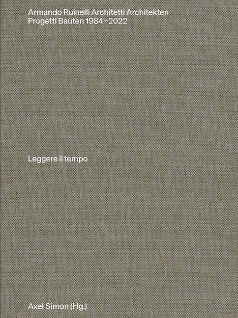 Nicolas Ruinelli Armando Ruinelli Architekten – Hochparterre Bücher
