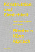 Konstruktion und Sinnlichkeit