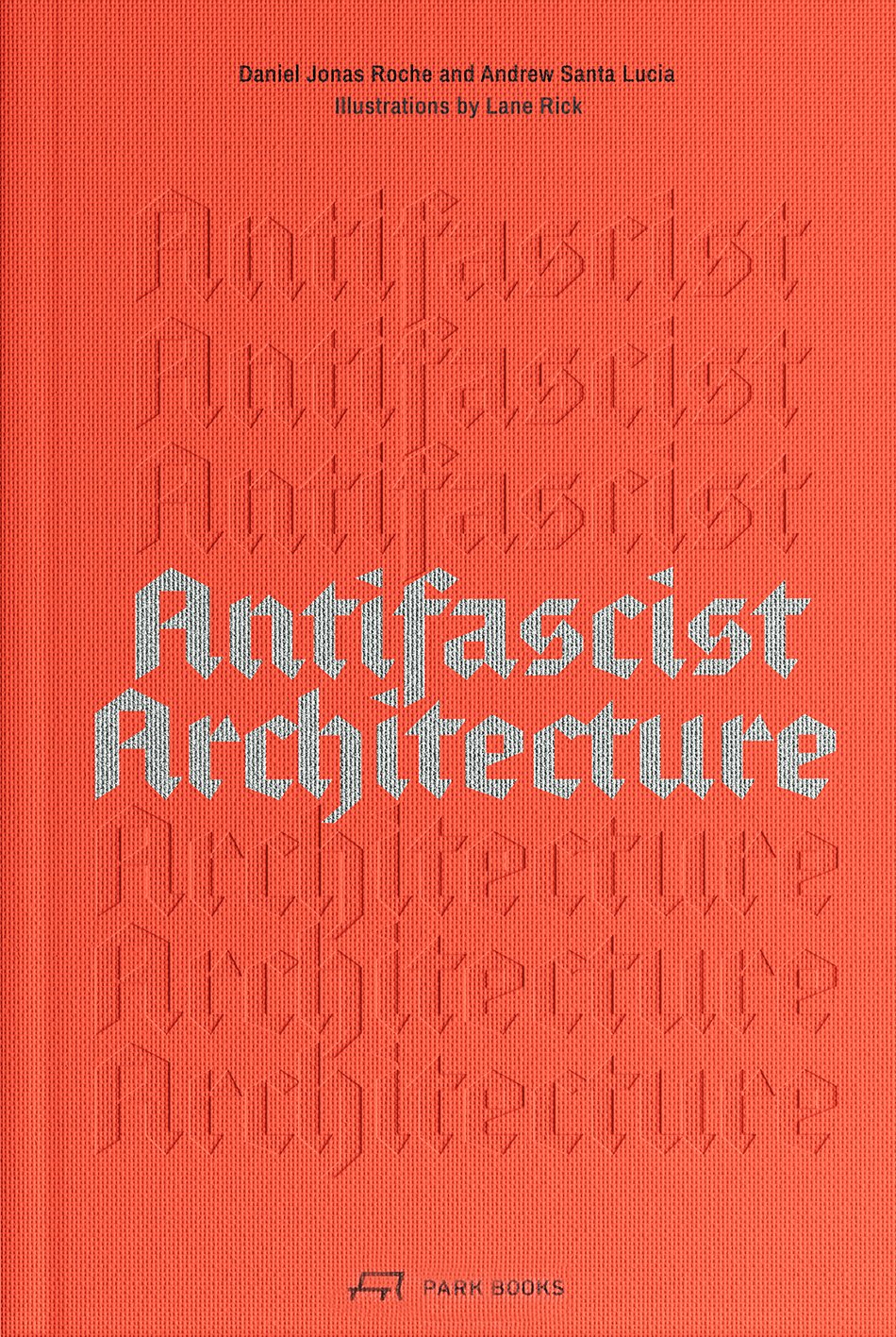 Antifascist Architecture