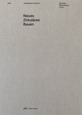 Neues Zirkuläres Bauen