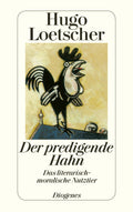 Der predigende Hahn