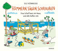 Hämmern, sägen, schrauben