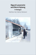 Sigurd Lewerentz and Bernt Nyberg