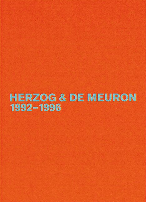 Herzog & de Meuron 1992-1996