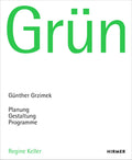 Grün. Günther Grzimek