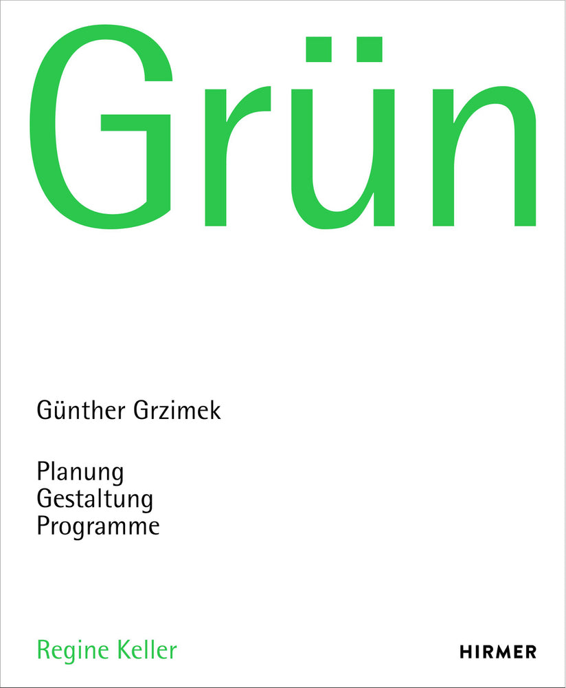 Grün. Günther Grzimek