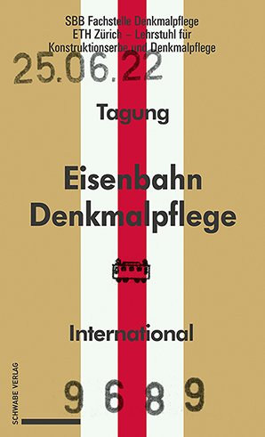 Eisenbahndenkmalpflege