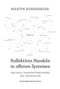 Kollektives Handeln in offenen Systemen
