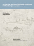 Architectural History and Globalized Knowledge