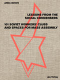 Lessons from the Social Condensers