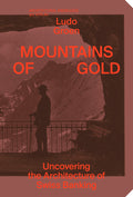 Mountains of Gold