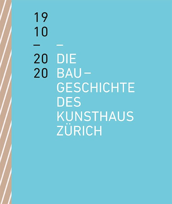 Baugeschichte des Kunsthaus Zürich