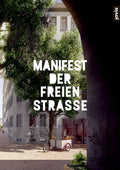 Manifest der freien Strasse