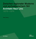 Architekt Raúl Lino 1879-1974