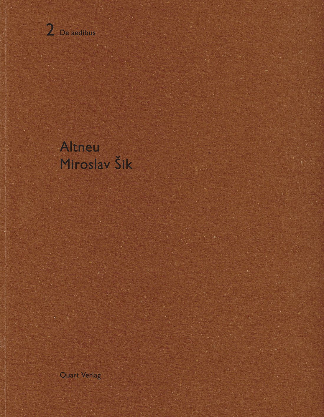 Miroslav Šik - Altneu